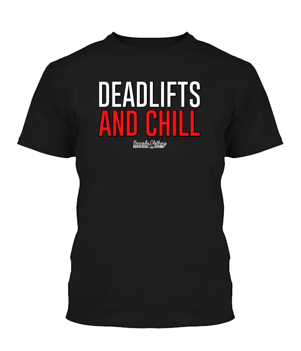 Deadlifts and Chill