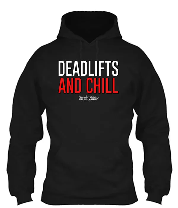 Deadlifts and Chill