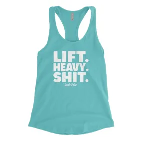 Lift Heavy Shit