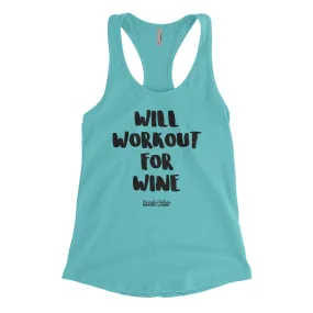 Will Workout For Wine Blacked Out